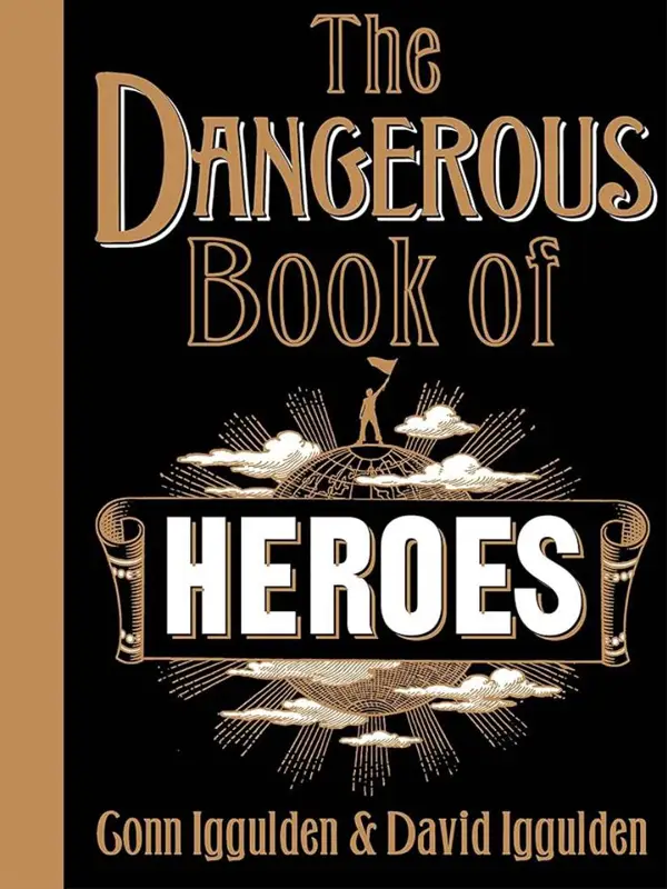 conn-iggnulden-the-dangerous-book-of-heros
