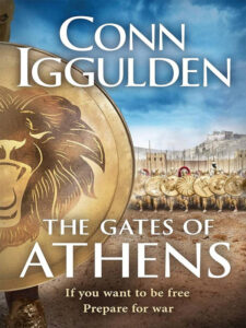 The Gates of Athens - Conn Iggulden